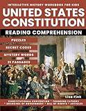 United States Constitution Interactive History Workbook for Kids: Puzzles and Secret Codes, Reading Comprehension, Civics and Government, Constitution, Branches of Government, Bill of Rights