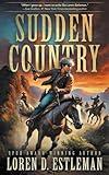 Sudden Country: A Classic Western Adventure