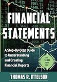 Financial Statements: A Step-by-Step Guide to Understanding and Creating Financial Reports (Over 200,000 copies sold!)