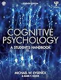 Cognitive Psychology: A Student's Handbook