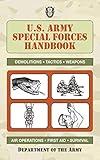 U.S. Army Special Forces Handbook (US Army Survival)