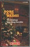 Home for the Holidays: 22 Christmas Sing-Along Favorites