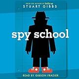 Spy School: Spy School Series, Book 1