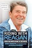 Riding with Reagan: From the White House to the Ranch