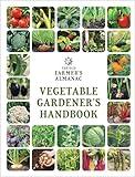 The Old Farmer's Almanac Vegetable Gardener’s Handbook (Gardener's Handbooks, 1)