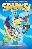 Sparks! Future Purrfect: A Graphic Novel (Sparks! #3)