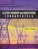 Electric Machinery and Power System Fundamentals