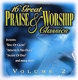 16 Great Praise & Worship Classics Vol. 2