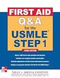 First Aid Q&A for the USMLE Step 1, Third Edition
