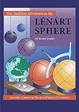 Non-Euclidean Adventures on the Lénárt Sphere