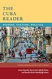 The Cuba Reader: History, Culture, Politics (The Latin America Readers)