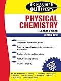 Schaum's Outline of Physical Chemistry (2nd Edition)