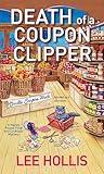 Death of a Coupon Clipper (Hayley Powell Mystery)