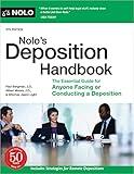 Nolo's Deposition Handbook: The Essential Guide for Anyone Facing or Conducting a Deposition