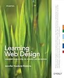 Learning Web Design: A Beginner's Guide to HTML, CSS, JavaScript, and Web Graphics