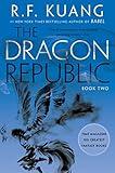 The Dragon Republic (The Poppy War Book 2)