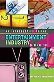 An Introduction to the Entertainment Industry