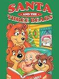 Santa and the Three Bears