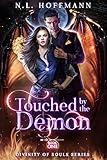 Touched by the Demon (Divinity of Souls Book 1)