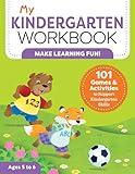 My Kindergarten Workbook: 101 Games and Activities to Support Kindergarten Skills (My Workbook)