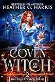 Coven of the Witch: An Urban Fantasy Novel (The Other Witch Series Book 2)