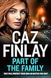 Part of the Family: A gritty and addictive Liverpool-set gangland thriller (Bad Blood, Book 6)
