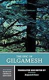 The Epic of Gilgamesh: A Norton Critical Edition (Norton Critical Editions)