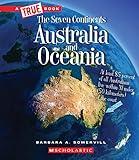 Australia and Oceania (A True Book: The Seven Continents)