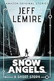 Snow Angels: A Short Story