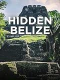 Hidden Belize
