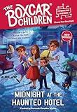 Midnight at the Haunted Hotel (The Boxcar Children Interactive Mysteries)