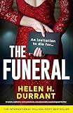The Funeral: A totally addictive and completely unputdownable psychological thriller