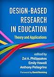 Design-Based Research in Education: Theory and Applications