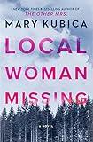 Local Woman Missing: A Novel of Domestic Suspense
