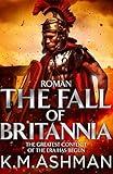 Roman – The Fall of Britannia (The Roman Chronicles Book 1)