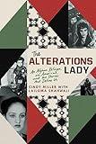 The Alterations Lady: An Afghan Refugee, an American, and the Stories that Define Us