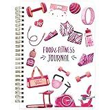 Food Nutrition Fitness Journal Weight Loss Wellness Workout Calorie Counter Log Diary Notebook Planner Diet Meal Exercise Training Health Tracker 6.1" x 8.5"