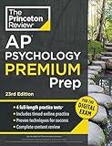 Princeton Review AP Psychology Premium Prep, 23rd Edition: 4 Practice Tests + Digital Practice Online + Content Review (College Test Preparation)
