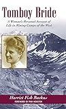 Tomboy Bride: A Woman's Personal Account of Life in Mining Camps of the West (The Pruett Series)