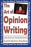 The Art of Opinion Writing: Insider Secrets from Top Op-Ed Columnists