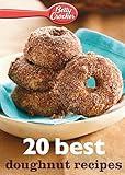 Betty Crocker 20 Best Doughnut Recipes (Betty Crocker eBook Minis)