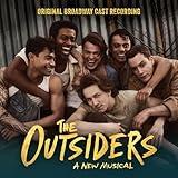 The Outsiders, A New Musical (Original Broadway Cast Recording)