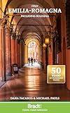 Italy: Emilia-Romagna: including Bologna (Bradt Guides)