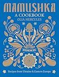 Mamushka: A Cookbook