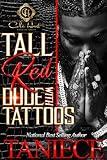 Tall Red Dude With Tattoos: An African American Romance