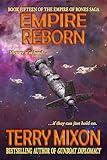 Empire Reborn (Book 15 of The Empire of Bones Saga)
