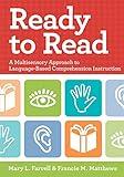 Ready to Read: A Multisensory Approach to Language-Based Comprehension Instruction