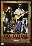 Dr. Hook and the Medicine Show: Live
