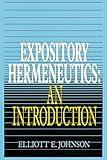 Expository Hermeneutics: an Introduction