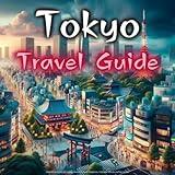 Travel Phrasebook: Essential Japanese for Your Tokyo Adventure